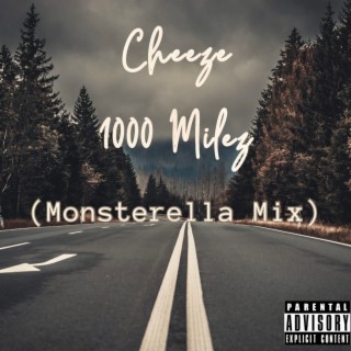 1000 Milez (Monsterella Mix)