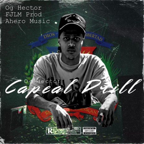 Og Hector Capeal Drill ft. FJLM PROD & Og Hector | Boomplay Music