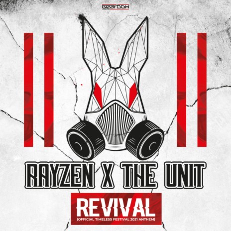 Revival (Official Timeless Festival 2021 Anthem) (Original Mix) ft. The Unit | Boomplay Music