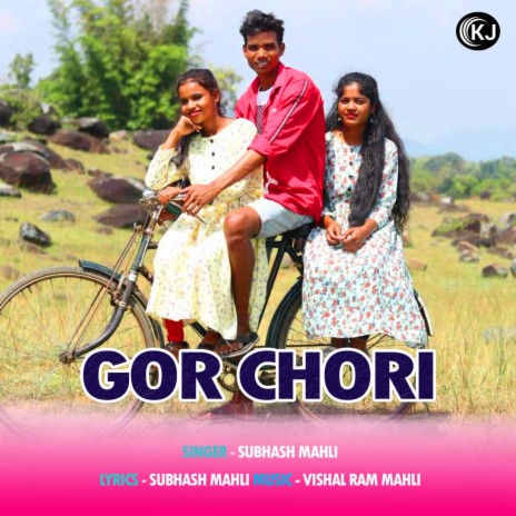 Gor Chori | Boomplay Music