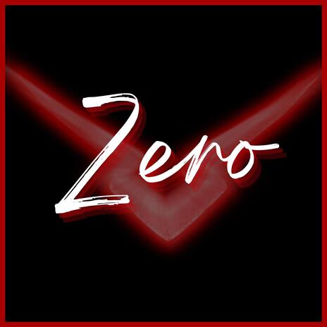 Zero | Boomplay Music