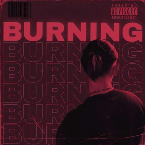 Burning | Boomplay Music