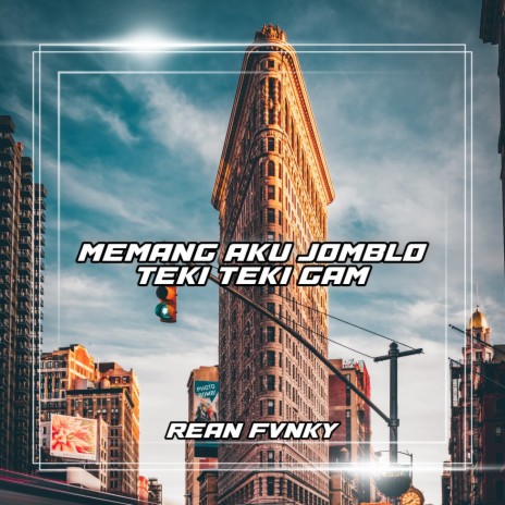 Memang Aku Jomblo / Teki Teki Gam ft. Rahayou Asik | Boomplay Music