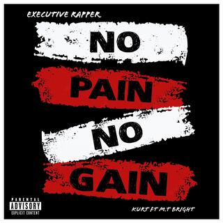 No Pain No Gain