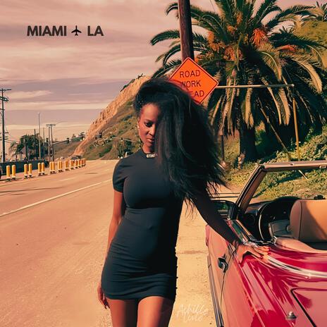 Miami LA | Boomplay Music