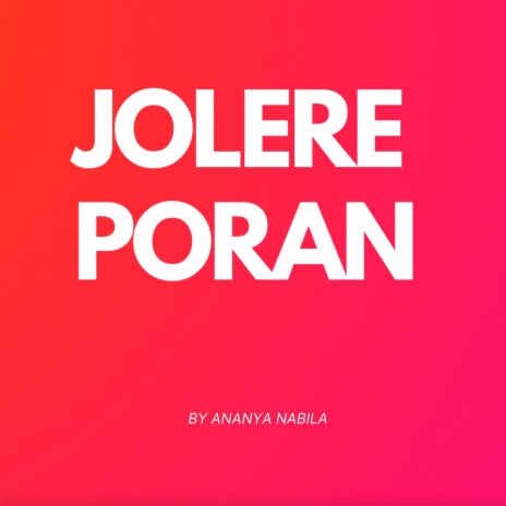 Jolere Poran | Boomplay Music