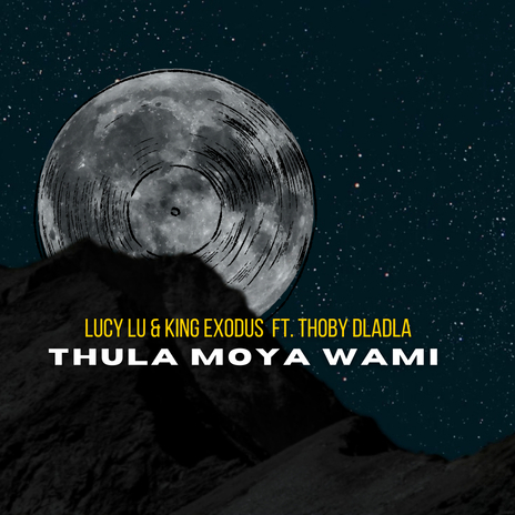 Thula Moya Wami ft. King Exodus & Thoby Dladla | Boomplay Music