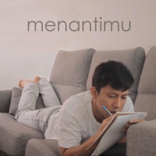 menantimu