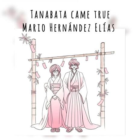 Tanabata came true | Boomplay Music