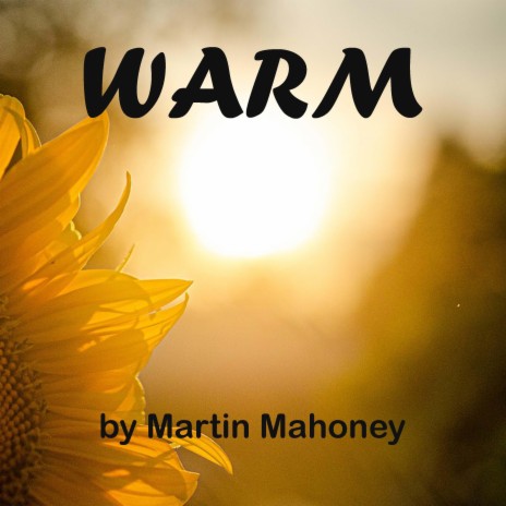 Warm | Boomplay Music