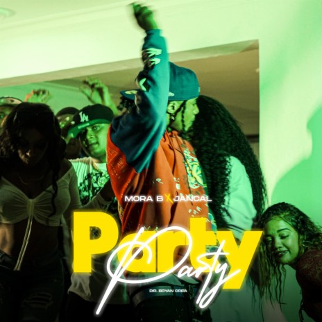 PARTY PARTY ft. Mora B | Boomplay Music