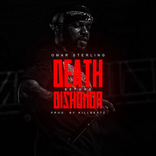 Death Before Dishonor lyrics | Boomplay Music