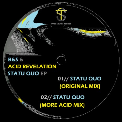 Statu Quo ft. Acid Revelation | Boomplay Music
