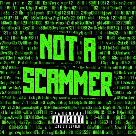 Not A Scammer | Boomplay Music