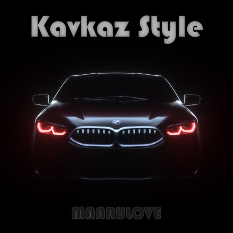 Kavkaz Style | Boomplay Music