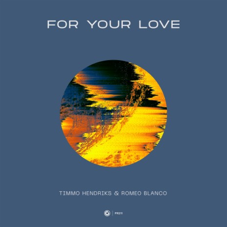 For Your Love ft. Romeo Blanco | Boomplay Music