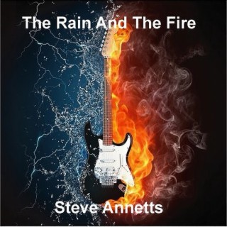 The Rain And The Fire