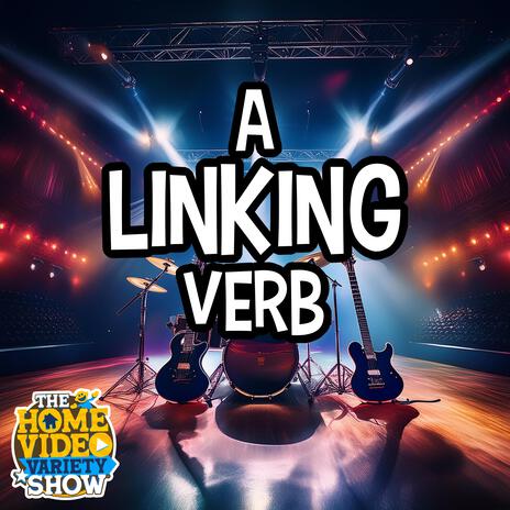 A Linking Verb