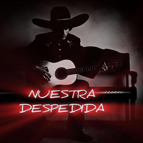 Nuestra despedida | Boomplay Music