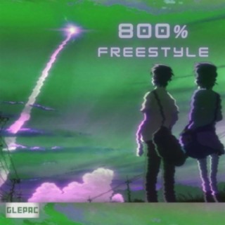 800% Freestyle