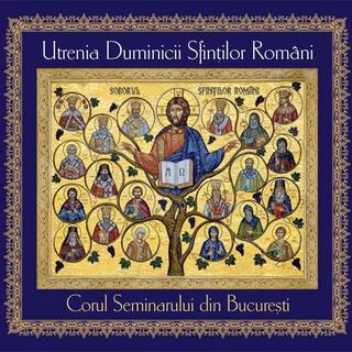 Utrenia Duminicii Sfinților Români