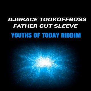 Youths of Today Riddim