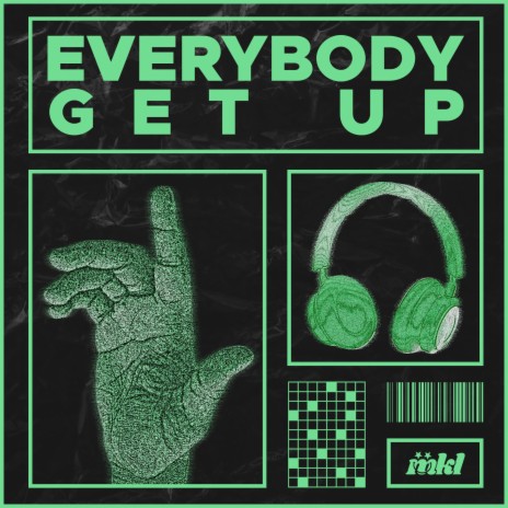 Everybody Get Up | Boomplay Music