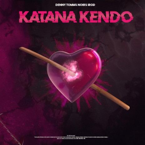 Katana Kendo ft. Tomms Noirs & Irod | Boomplay Music