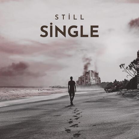 Still Single | Boomplay Music