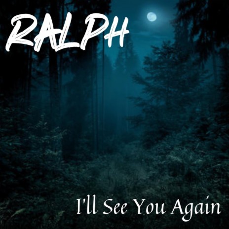 I'll See You Again | Boomplay Music