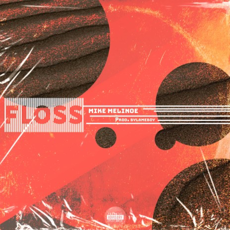 FLOSS | Boomplay Music