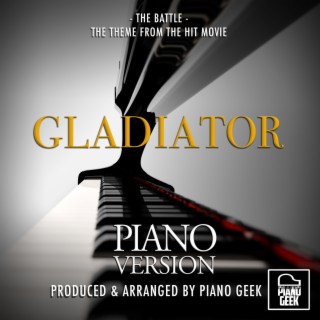 The Battle (From Gladiator) (Piano Version)