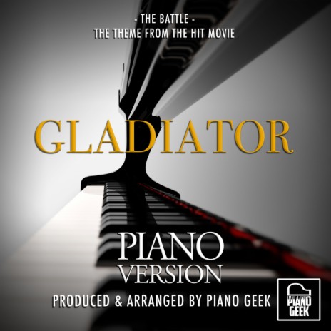 The Battle (From Gladiator) (Piano Version) | Boomplay Music