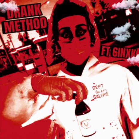 Drank Method ft. 6inxk | Boomplay Music