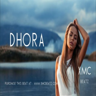 DHORA (Oriental Reggaeton Beat)