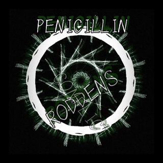 PENICILLIN (ISOLATED EDITION)