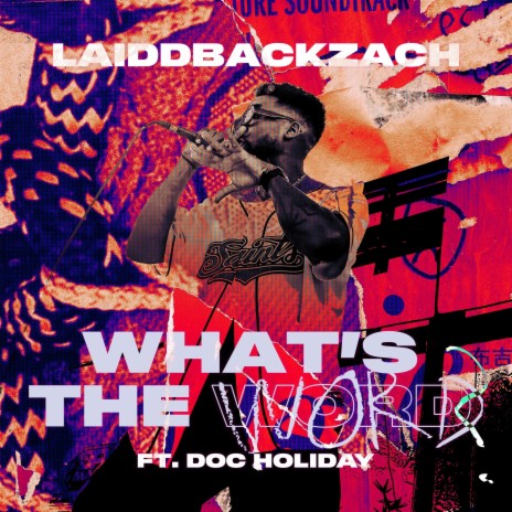 What's The Word ft. Doc Holiday | Boomplay Music