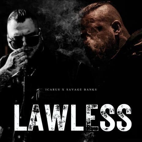 Lawless ft. Savage Banks | Boomplay Music