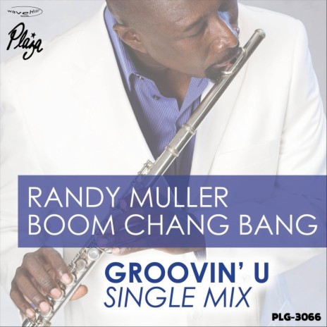 Groovin' U | Boomplay Music