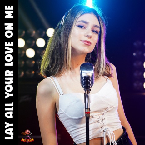 Lay All Your Love On Me | Boomplay Music