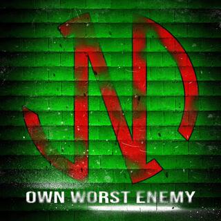 Own Worst Enemy