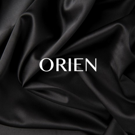 Orien | Boomplay Music