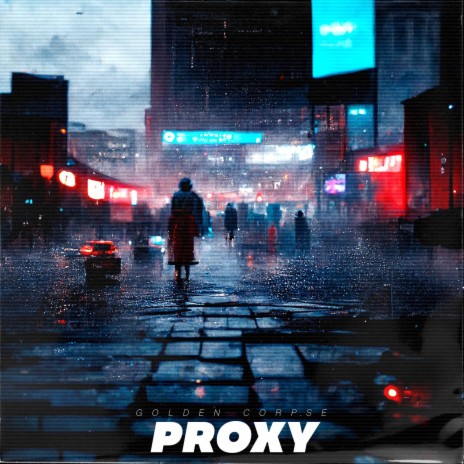 PROXY | Boomplay Music