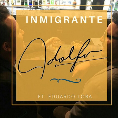 Inmigrante ft. Eduardo Lora | Boomplay Music