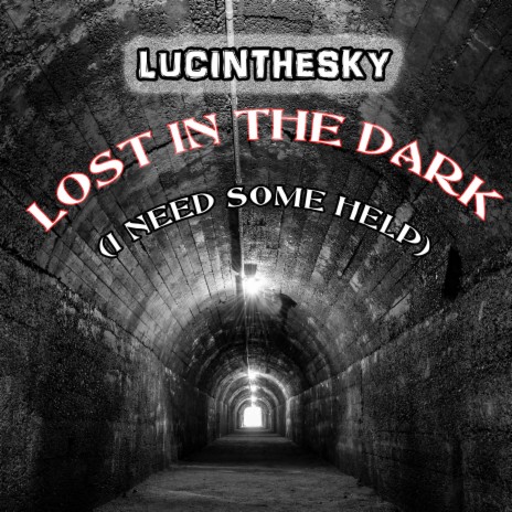 Lost in the dark (I need some help) (instrumental)