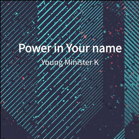 Power in Your name | Boomplay Music