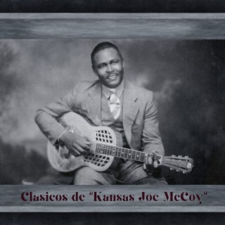 Clásicos de Kansas Joe McCoy