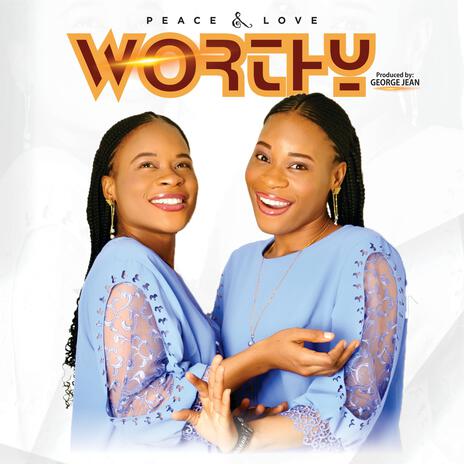 WORTHY | Boomplay Music