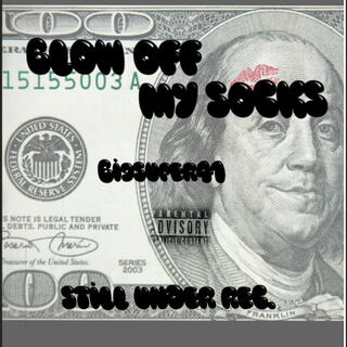 BLOW OFF MY SOCKS VOL 1