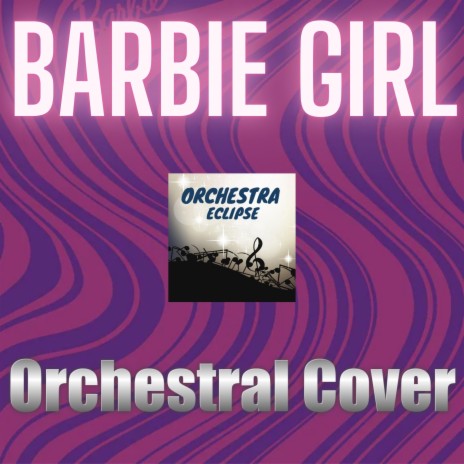 Barbie Girl | Boomplay Music